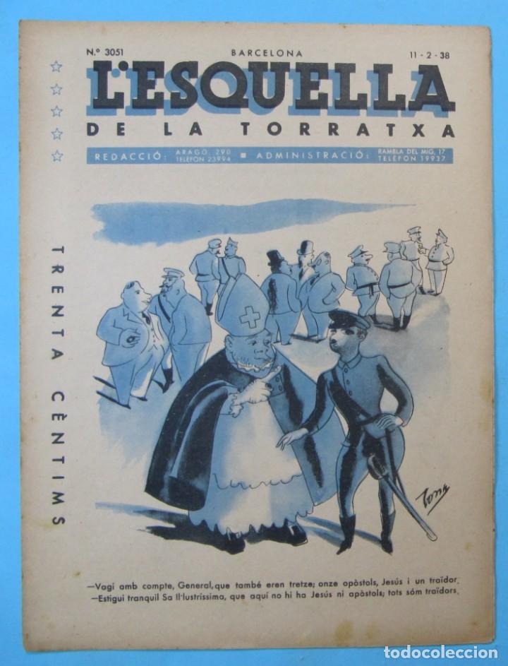 Sammeln von Zeitschriften und Zeitungen: L'ESQUELLA DE LA TORRATXA. N&ordm; 3051. 11 FEBRER 1938.