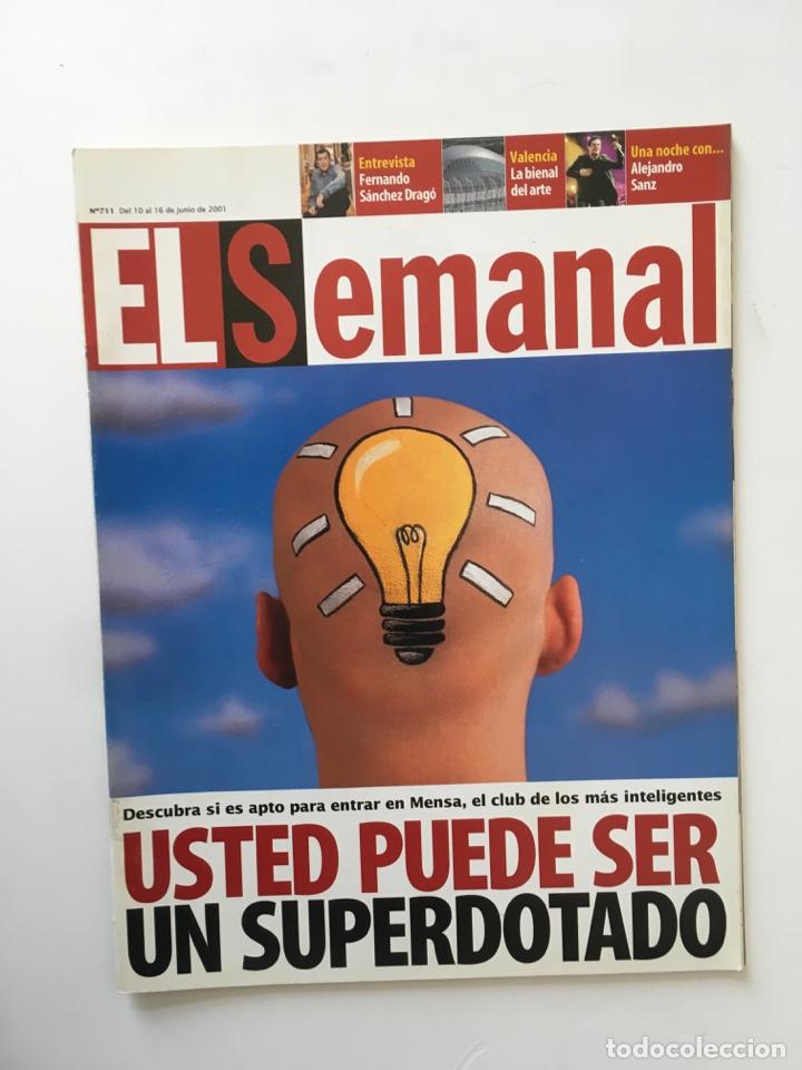 Coleccionismo de Revistas y Peri&oacute;dicos: REVISTA EL SEMANAL - SUPERDOTADO SANCHEZ DRAG&Oacute; ALEJANDRO SANZ - N&ordm; 711 JUNIO 2001
