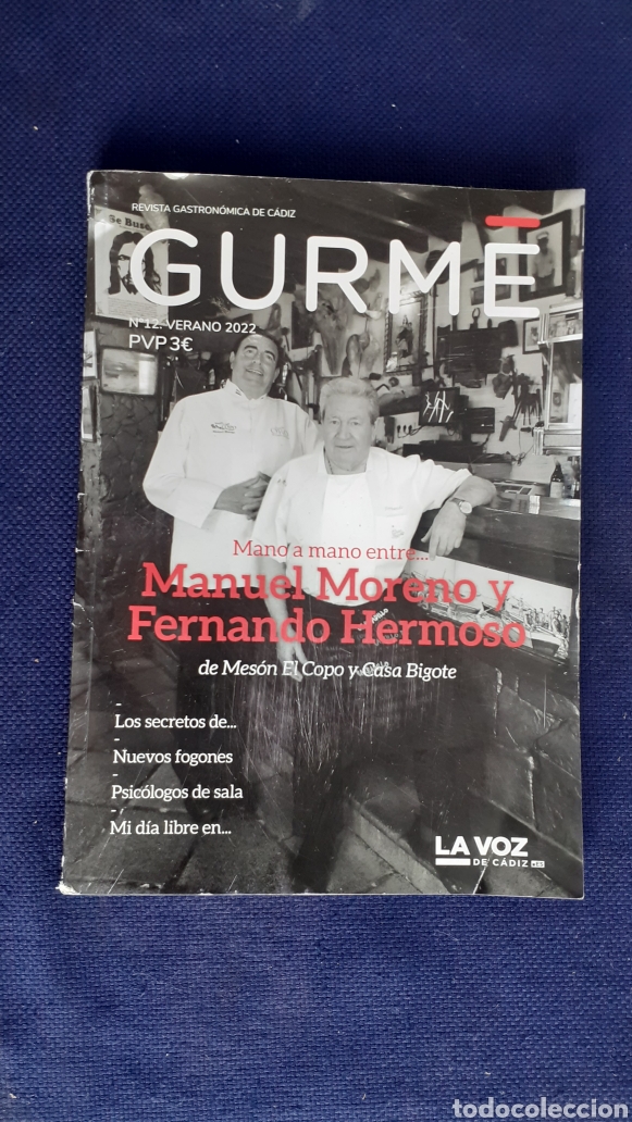 Sammeln von Zeitschriften und Zeitungen: REVISTA GURME, MANO A MANO ENTRE MANUEL MORENO Y FERNANDO HERMOSO