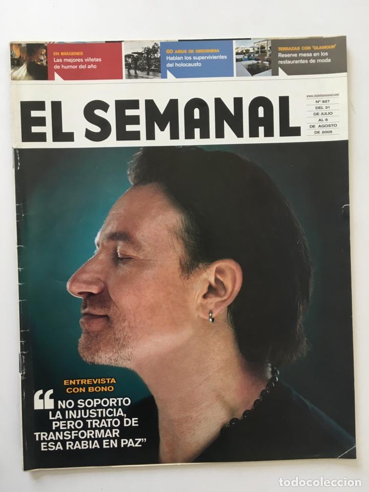 Coleccionismo de Revistas y Peri&oacute;dicos: REVISTA EL SEMANAL - BONO U2 - N&ordm; 927 JULIO 2005