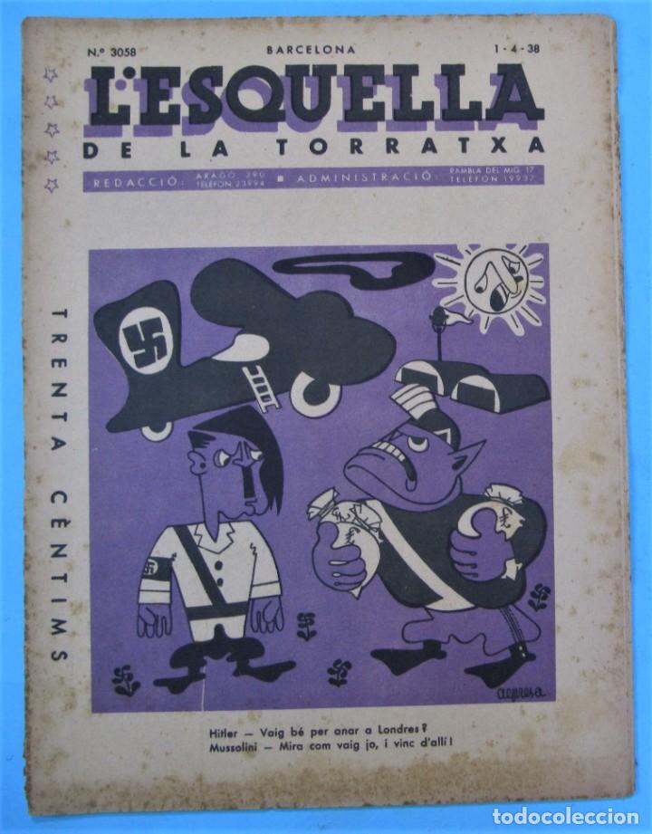 Coleccionismo de revistas y peri&oacute;dicos: L'ESQUELLA DE LA TORRATXA. N&ordm; 3058. 1 ABRIL 1938.