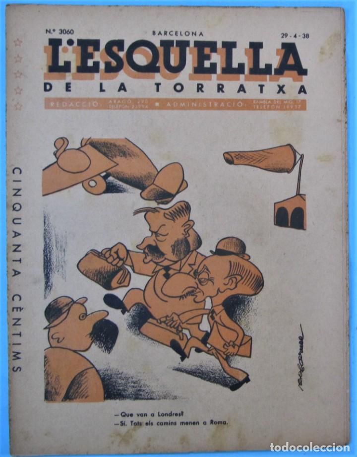 Coleccionismo de revistas y peri&oacute;dicos: L'ESQUELLA DE LA TORRATXA. N&ordm; 3060 / 3061. 29 ABRIL 1938.