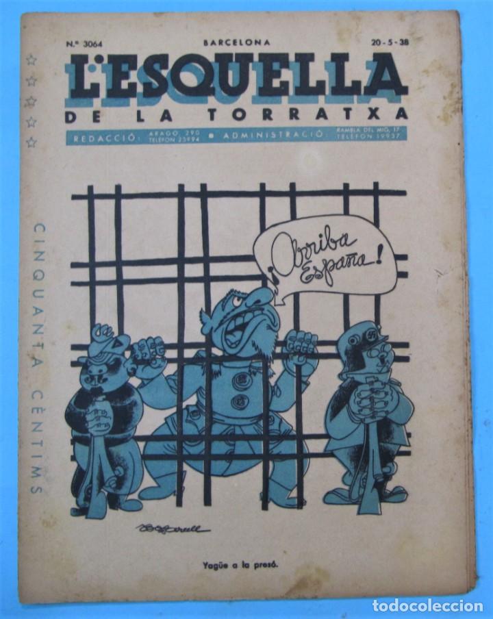 Coleccionismo de revistas y peri&oacute;dicos: L'ESQUELLA DE LA TORRATXA. N&ordm; 3064. 20 MAIG 1938.