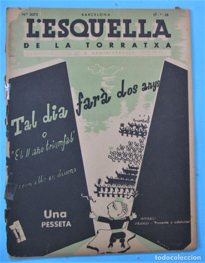 Collection Magazines and Newspapers: L'ESQUELLA DE LA TORRATXA. N&ordm; 3072. 19 JULIOL 1938. MOVIMIENTO SALVADOR.