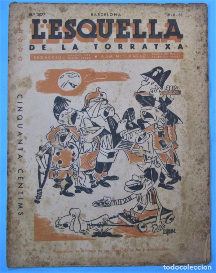 Collectionnisme de Revues et Journaux: L'ESQUELLA DE LA TORRATXA. N&ordm; 3077. 19 AGOST 1938.