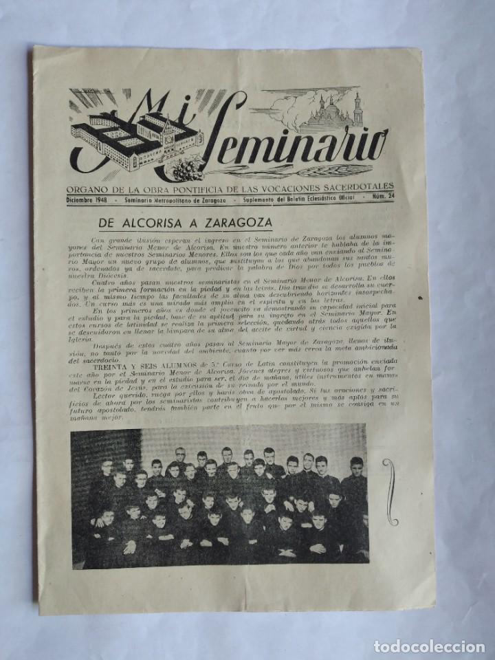 Coleccionismo de revistas y peri&oacute;dicos: MI SEMINARIO DICIEMBRE 1948 ZARAGOZA N&ordm; 24 DEL SEMINARIO MENOR DE ALCORISA A ZARAGOZA