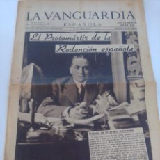 Coleccionismo de Revistas y Periódicos: LA VANGUARDIA ESPAÑOLA 13 JULIO 1939 CALVO SOTELO PROTOMÁRTIR ANIVERSARIO ASESINATO POR LA REPÚBLICA. Lote 349723549