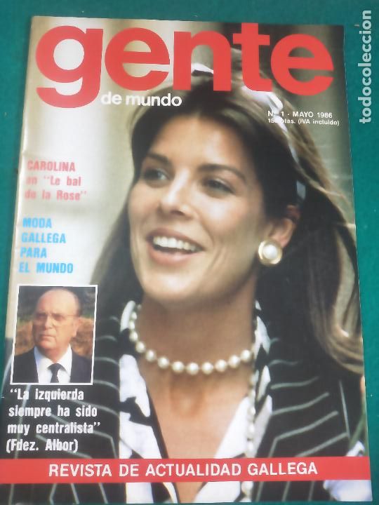 Collection Magazines and Newspapers: REVISTA GENTE DEL MUNDO N&ordm; 1. CAROLINA DE MONACO EN PORTADA. MAYO DE 1986. NUMERO UNO.