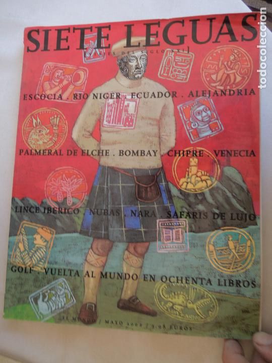 Collezionismo di Riviste e Giornali: SIETE LEGUAS REVISTA EL MUNDO MAYO 2002 -VIAJES DEL SIGLO XXI. NUMERO IX