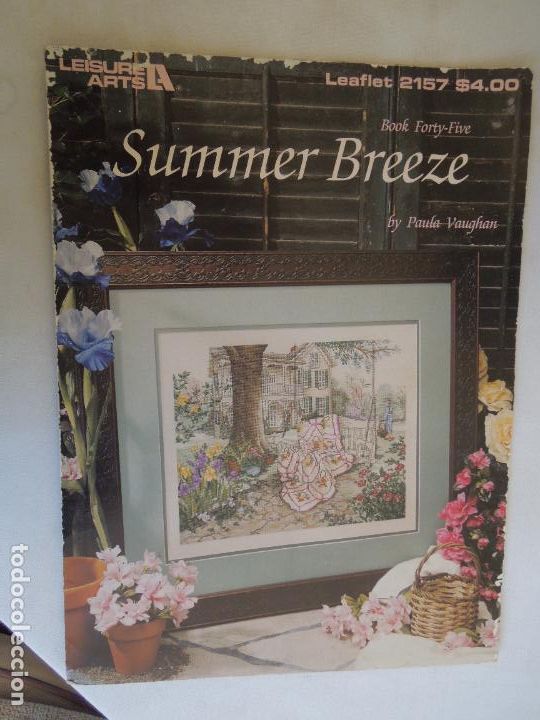 Collection Magazines and Newspapers: SUMMER BREEZE BY PAULA VAUGHAM - BOOK FORTY -FIVE - PATRON PUNTO DE CRUZ