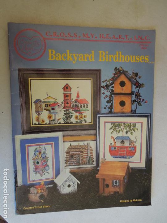 Collection Magazines and Newspapers: BACKYARD BIRDHOUSES - CROSS MY HEART INC - CSB 123 - 1995 - PUNTO DE CRUZ . MELINDA