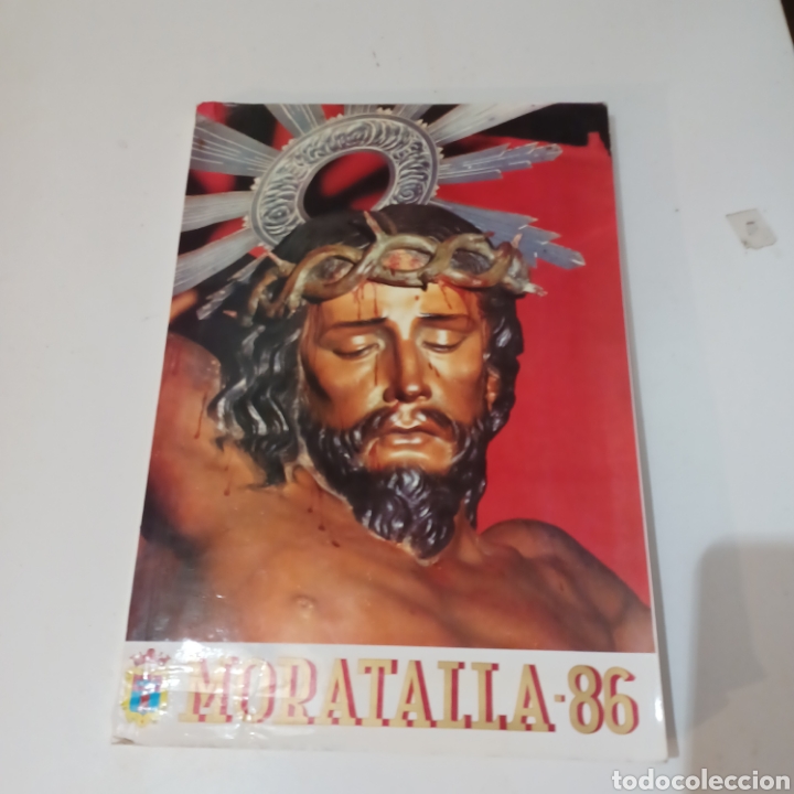 Coleccionismo de Revistas y Peri&oacute;dicos: Revista Semana Santa 1986 Moratalla Cristo del Rayo con p&oacute;ster de fiestas
