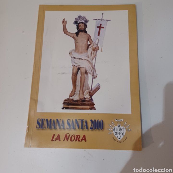 Coleccionismo de Revistas y Peri&oacute;dicos: Revista Semana Santa La &Ntilde;ora, Murcia, a&ntilde;o 2000