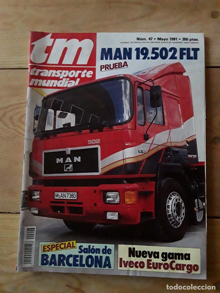 Sammeln von Zeitschriften und Zeitungen: TM transporte mundial. N&uacute;m. 47 Mayo 1991