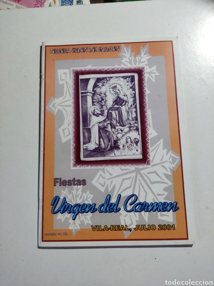 Coleccionismo de Revistas y Peri&oacute;dicos: Revista fiestas Virgen del Carmen Villarreal 2001