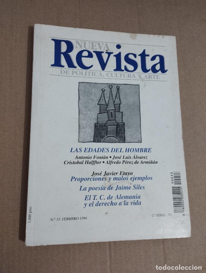 Collectionnisme de Revues et Journaux: NUEVA REVISTA DE POL&Iacute;TICA, CULTURA Y ARTE (N&ordm; 33 FEBRERO 1994)