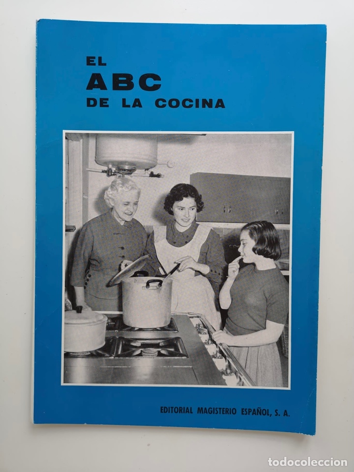 Coleccionismo de Revistas y Peri&oacute;dicos: EL ABC de la cocina