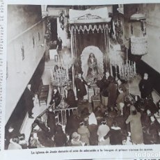 Coleccionismo de Revistas y Periódicos: MILAGROSA IMAGEN DE NUESTRO PADRE JESUS NAZARENO MADRID IGLESIA DE JESUS HOJA REVISTA 1928