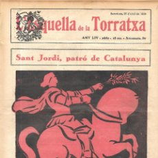 Coleccionismo de Revistas y Periódicos: L'ESQUELLA DE LA TORRATXA, 25.4.1930