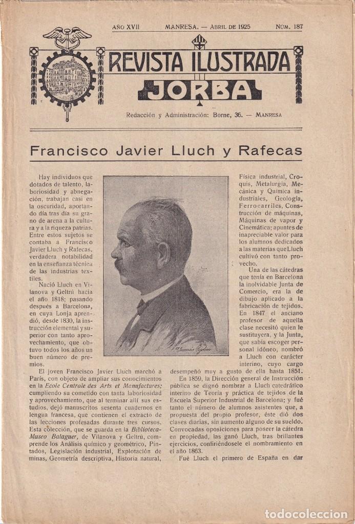Collezionismo di Riviste e Giornali: Revista Ilustrada Jorba A&ntilde;o XVII Manresa Abril 1925 N&uacute;m. 187 / Francisco Javier Lluch y Rafecas