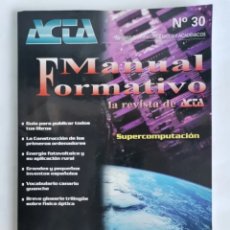 Coleccionismo de Revistas y Periódicos: REVISTA ACTA AUTORES CIENTÍFICO-TÉCNICOS Y ACADÉMICOS SUPERCOMPUTACION CON CD ORDENADORES 2001