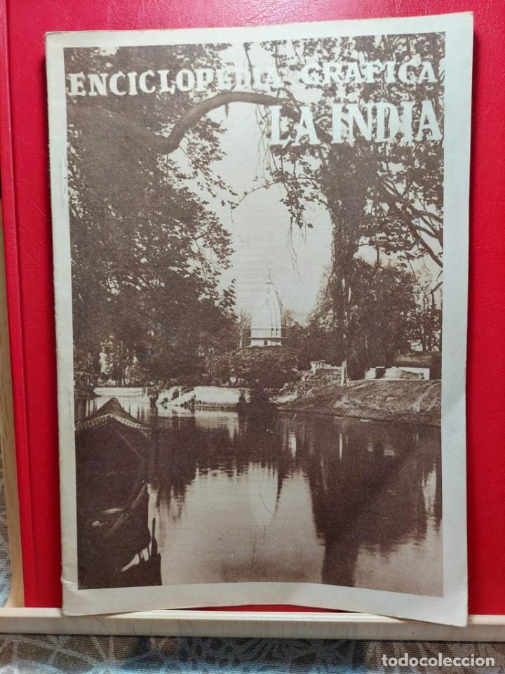 Coleccionismo de revistas y peri&oacute;dicos: ENCICLOPEDIA GRAFICA LA INDIA -EDITORIAL CERVANTES 1930
