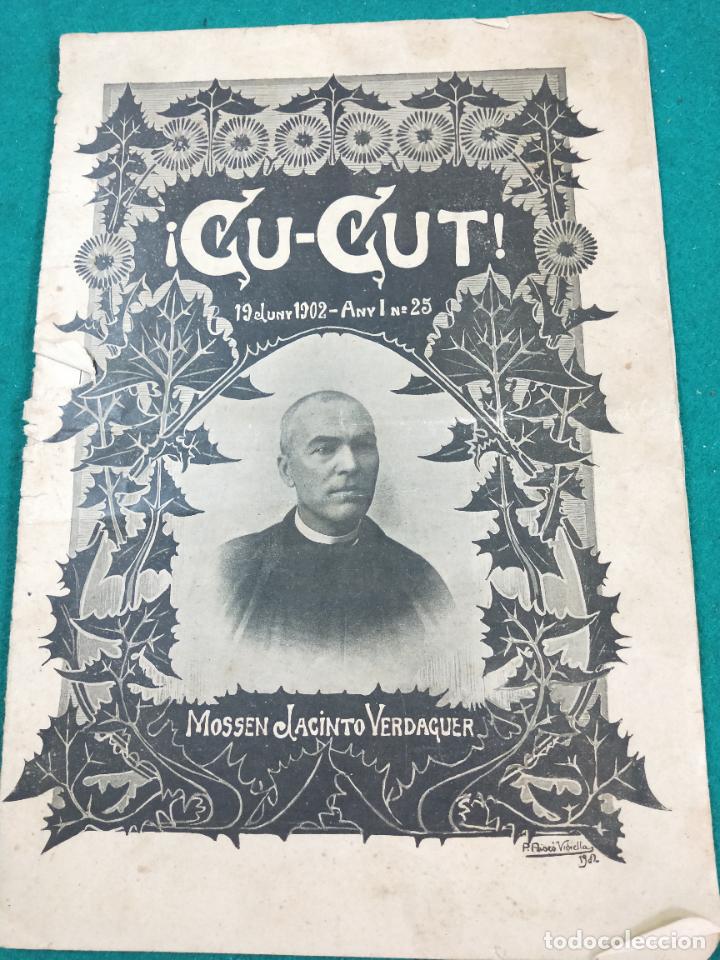 Coleccionismo de revistas y peri&oacute;dicos: CU-CUT, N&ordm; 25. HOMENATGE A MOSSEN CINTO VERDAGUER AMB MOTIU DE LA SEVA MORT. 19 JUNY 1902