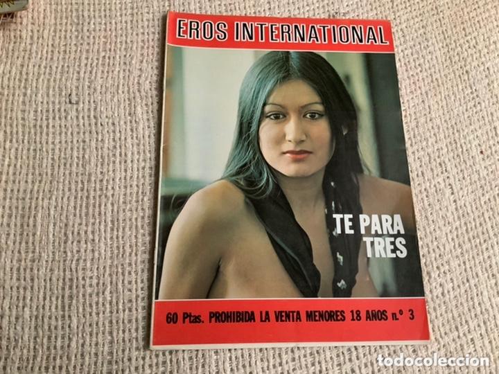 Coleccionismo de Revistas y Peri&oacute;dicos: EROS INTERNACIONAL, TE PARA TRES (REVISTA EROTICA DE LOS 70)