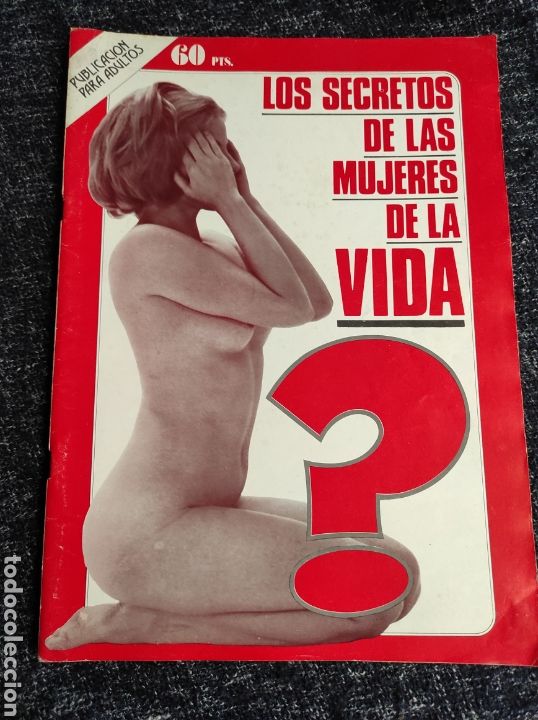 Collection Magazines and Newspapers: LOS SECRETOS DE LAS MUJERES DE LA VIDA, SEXO PROSTITUCION - sexualidad de la epoca A&Ntilde;OS 70
