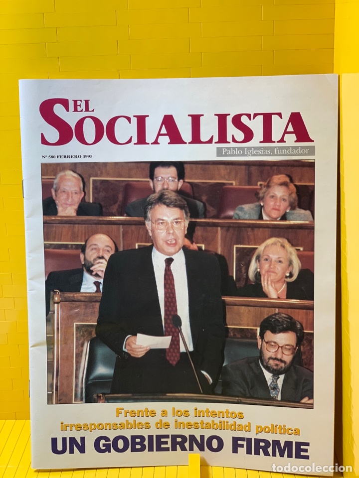 Colecionismo de Revistas e Jornais: EL SOCIALISTA , UN GOBIERNO FIRME.