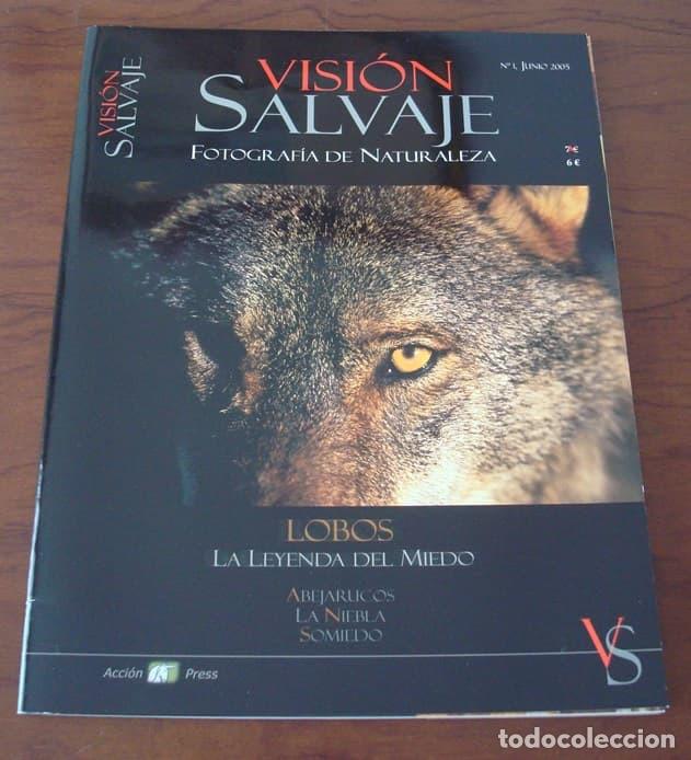 Collectionnisme de Revues et Journaux: Visi&oacute;n Salvaje. Revista de fotograf&iacute;a de Naturaleza. N&uacute;m. 1, 2005