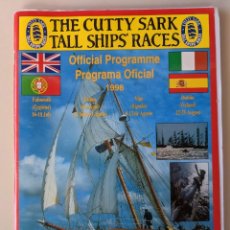 Coleccionismo de Revistas y Periódicos: REGATA CUTTY SARK DE GRANDES VELEROS TALL SHIPS RACE - PROGRAMA OFICIAL 1998 - RARISIMA