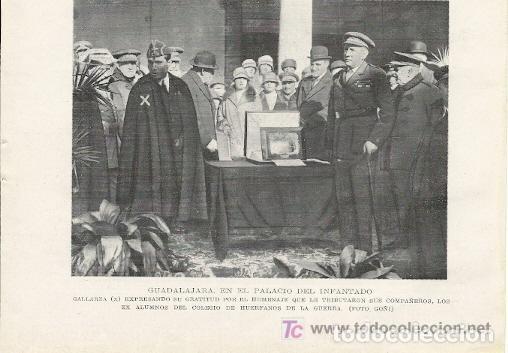 Coleccionismo de Revistas y Peri&oacute;dicos: * Guadalajara * Homenaje a Galarza en el Palacio del Infantado -1927