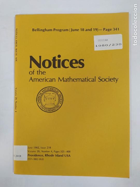 Coleccionismo de revistas y peri&oacute;dicos: MAGAZINE NOTICES OF THE AMERICAN MATHEMATICAL SOCIETY. JUNE 1982. VOL. 29. N&ordm; 4. BELLINGHAM. TDKR80