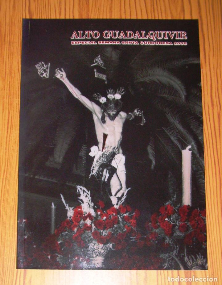 Coleccionismo de Revistas y Peri&oacute;dicos: ALTO GUADALQUIVIR. Especial Semana Santa Cordobesa 2008. - Cajasur