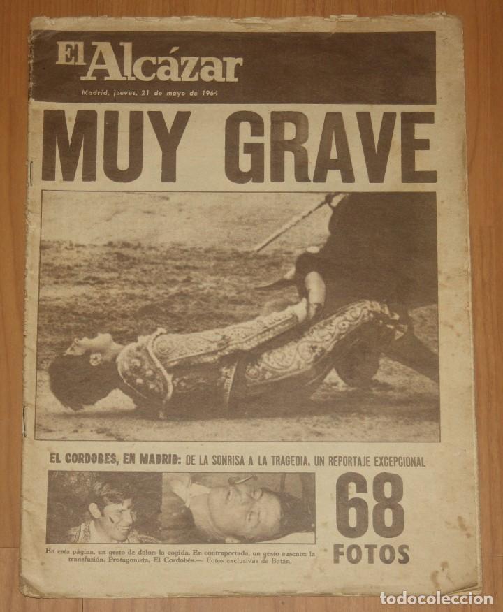 Coleccionismo de Revistas y Peri&oacute;dicos: EL ALCAZAR Jueves 21 Mayo 1964 El Cordobes Fidel Castro Periodico Madrid