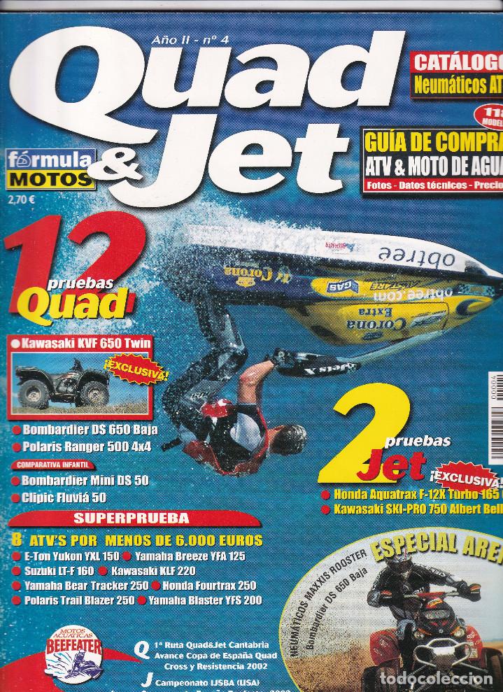 Coleccionismo de Revistas y Peri&oacute;dicos: REVISTA QUAD&JET N&ordm; 4 A&Ntilde;O 2002. PRU: KAWASAKI 750 SKI PRO. BOMBARDIER DS 650 BAJA. COMP: FLUVIA 50