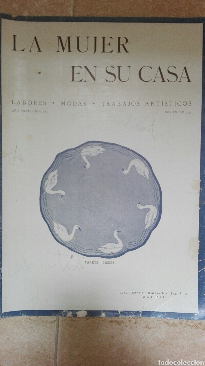 Coleccionismo de Revistas y Peri&oacute;dicos: Revista La Mujer en su Casa. N&deg;383 nov. 1933 labores, modas, trabajos art&iacute;sticos, cocina