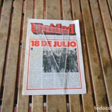 Coleccionismo de Revistas y Periódicos: REVISTA UNIDAD PORTAVOZ DE FALANGE ESPAÑOLA DE LA JONS 15 DE JULIO