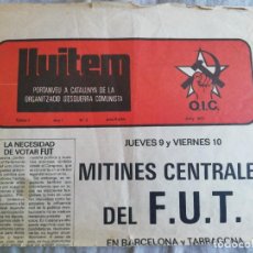 Coleccionismo de Revistas y Periódicos: PERIÓDICO COMUNISTA LLUITEM JUNIO DE 1977. OIC TRANSICION.. Lote 354558988