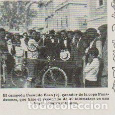 Coleccionismo de Revistas y Peri&oacute;dicos: * CICLISMO * Facundo Baso, ganador Copa Panadesense - 1912