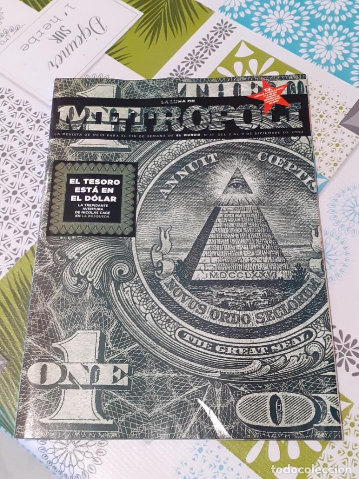 Sammeln von Zeitschriften und Zeitungen: REVISTA LA LUNA DE METROPOLI (EL MUNDO) N&ordm; 31 EL TESORO EST&Aacute; EN EL D&Oacute;LAR DICIEMBRE 2004**