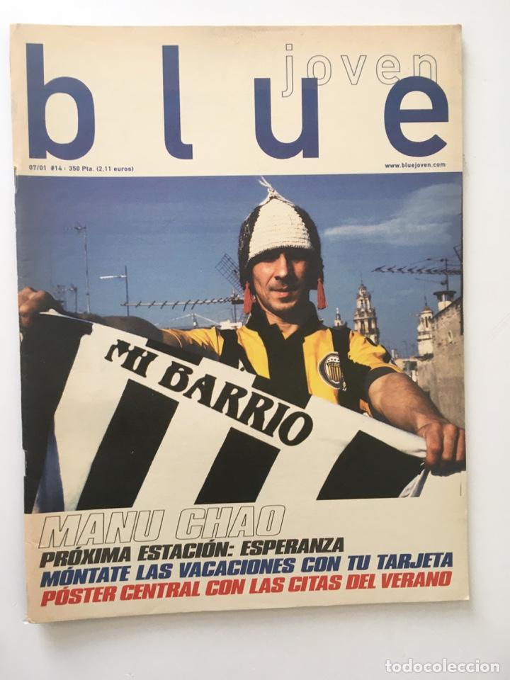 Coleccionismo de revistas y peri&oacute;dicos: REVISTA BLUE JOVEN BBVA - MANU CHAO - N&ordm;14 JULIO 2001