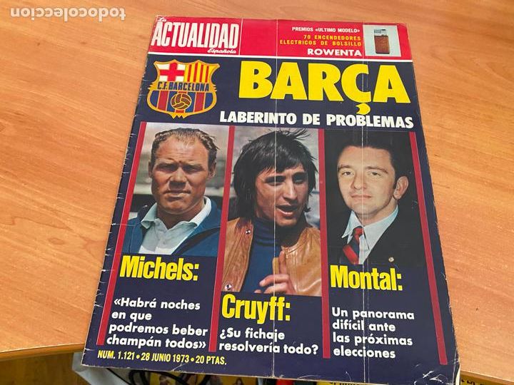 Colecionismo de Revistas e Jornais: ACTUALIDAD ESPA&Ntilde;OLA N&ordm; 1121 JUNIO 1973 BAR&Ccedil;A CRUYFF MICHELS LABERINTO PROBLEMAS (AB-6)