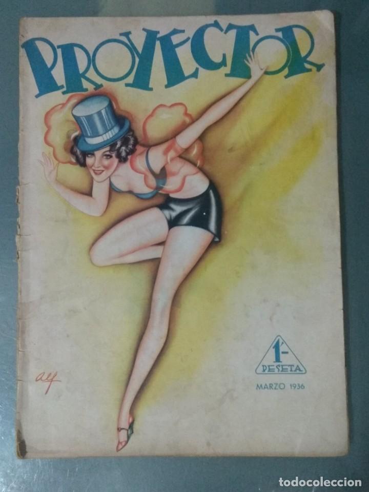 Coleccionismo de Revistas y Peri&oacute;dicos: PROYECTOR. REVISTA DE CINE N&ordm; 5 DE 15/3/1936.
