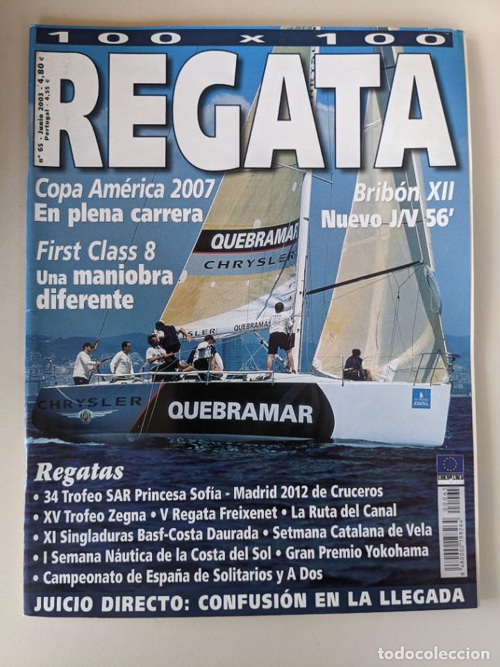 Collectionnisme de Revues et Journaux: 100x100 REGATA - N&ordm; 65 A&Ntilde;O 2003 - COPA AMERICA, FIRST CLASS 8, SOFIA, QUEBRAMAR, SETMANA CATALANA