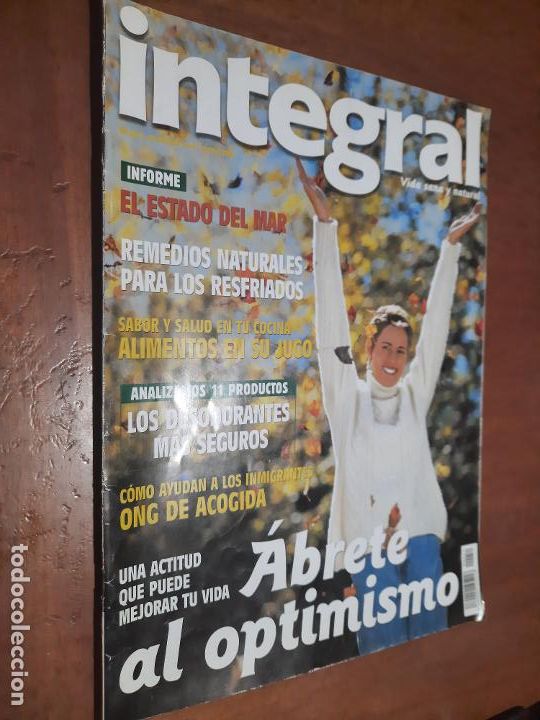 Collectionnisme de Revues et Journaux: INTEGRAL 251. ABRETE AL OPTIMISMO. REVISTA. BUEN ESTADO. Grapa. caj. 97