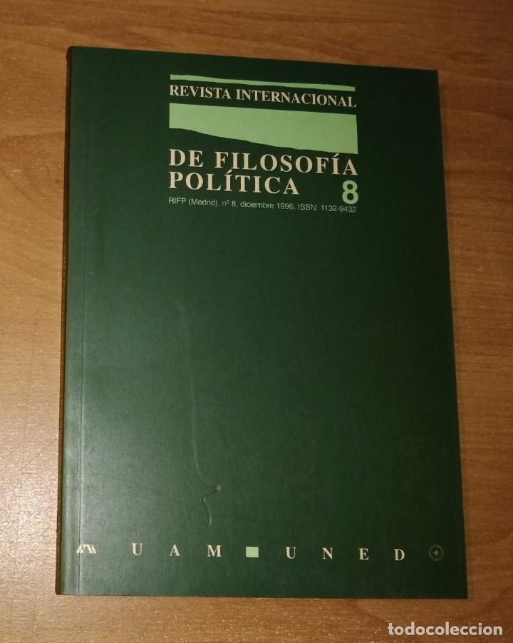 Collezionismo di Riviste e Giornali: REVISTA INTERNACIONAL DE FILOSOF&Iacute;A POL&Iacute;TICA 8, 1996 - LA POL&Iacute;TICA Y EL OTRO / HONNETH / NANCY FRASER
