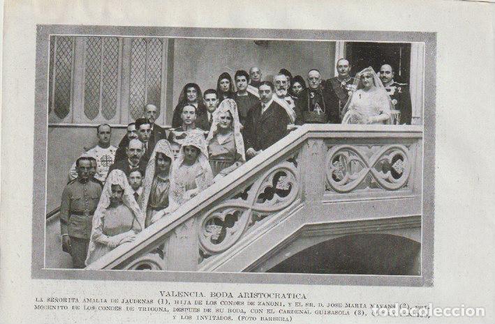 Coleccionismo de revistas y peri&oacute;dicos: * VALENCIA * Boda Amalia de Jaudenas, hija condes Zanoni &ndash; Jos&eacute; M&ordf; Mayans - 1919