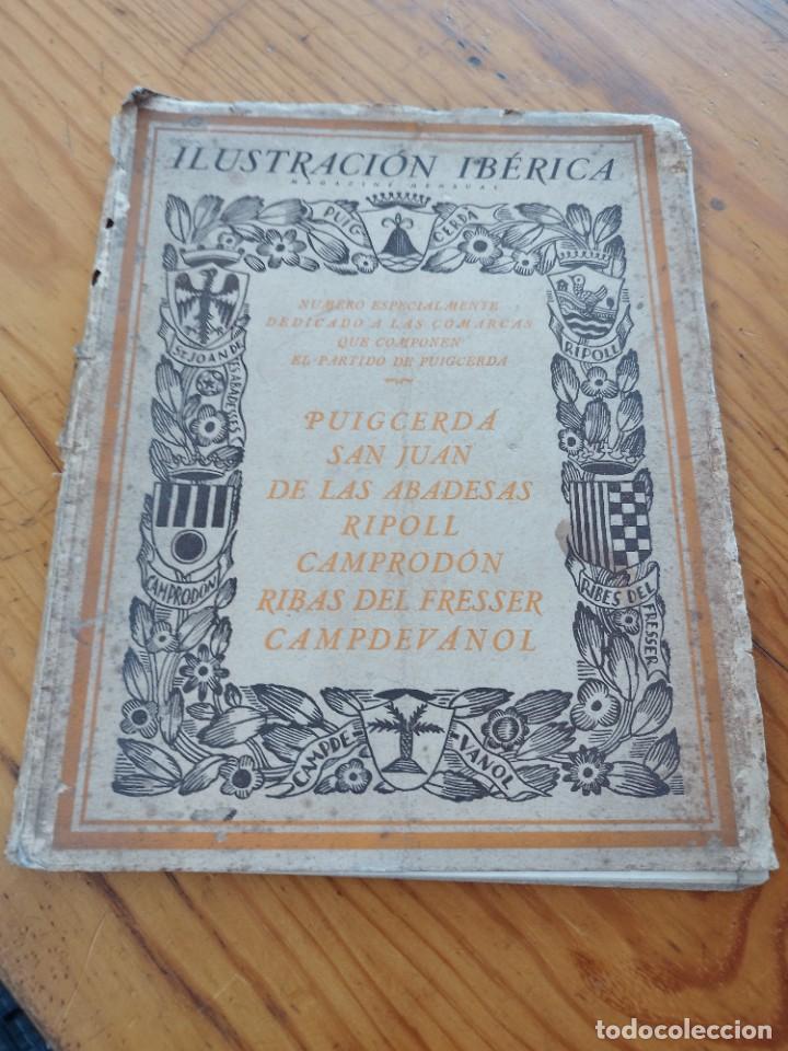 Coleccionismo de Revistas y Peri&oacute;dicos: ILUSTRACION IBERICA, NUMERO DEDICADO A PUIGCERDA, RIPOLL, RIBAS DEL FRESSER, CAPDEV&Agrave;NOL, CAMPROD&Oacute;N.